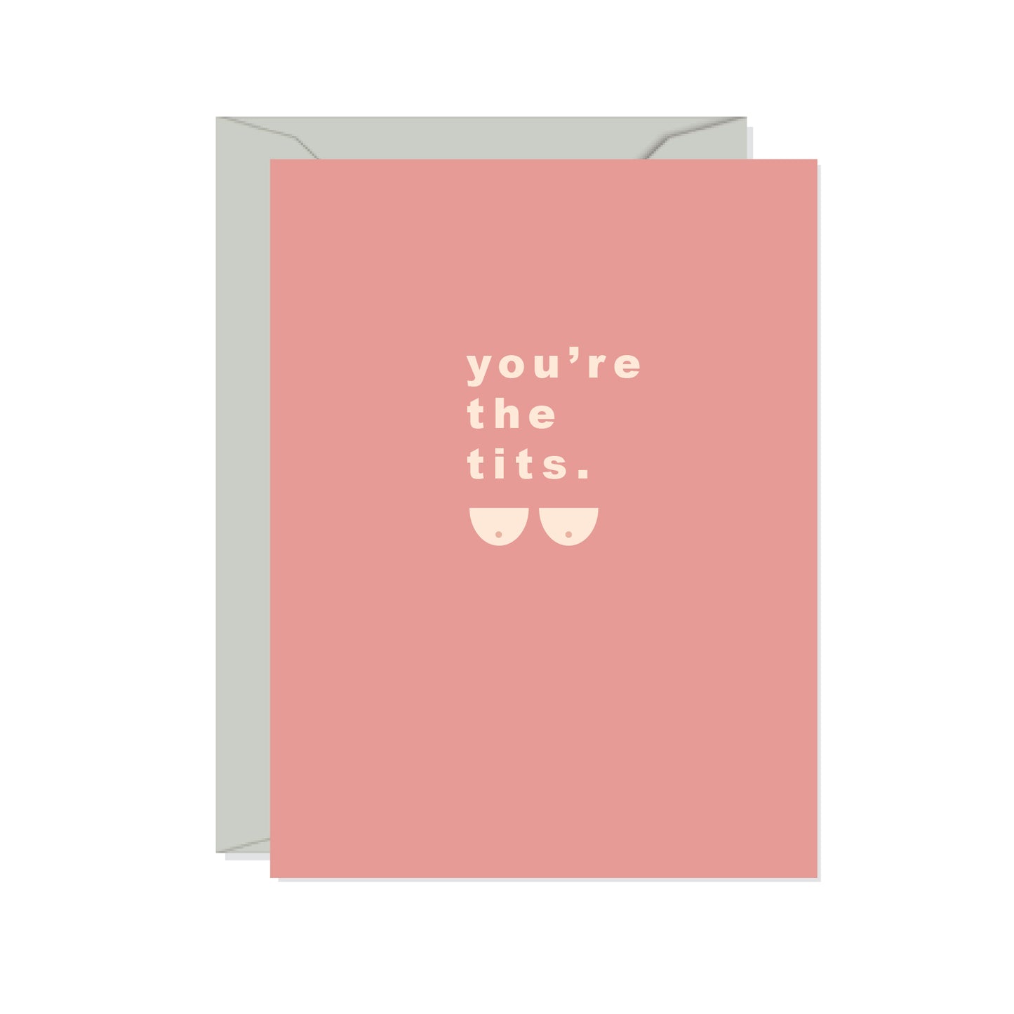 You're the Tits - Card