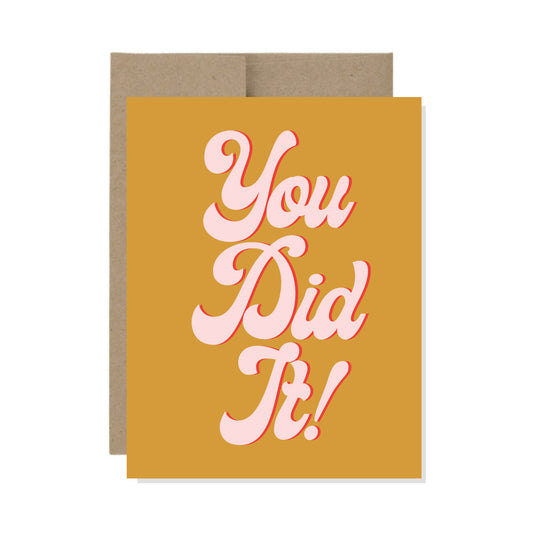 You Did it - Card